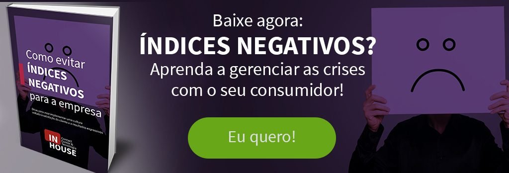 Como evitar índices negativos para a empresa
