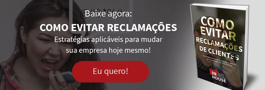 Como evitar reclamações de clientes