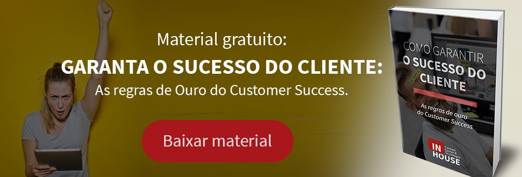 COMO GARANTIR O SUCESSO DO MEU CLIENTE?