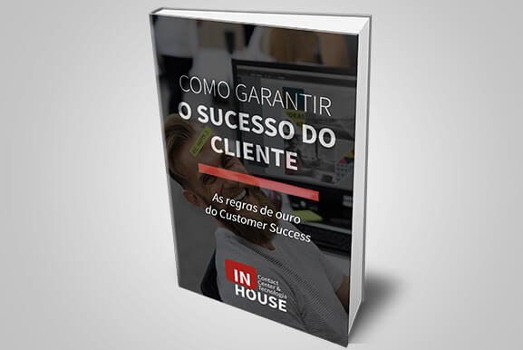 Como garantir o sucesso do cliente